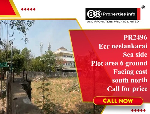 e685e46a-a6e5-4559-a570-6cbaa0fa76cd ECR Neelankarai Land For Sale